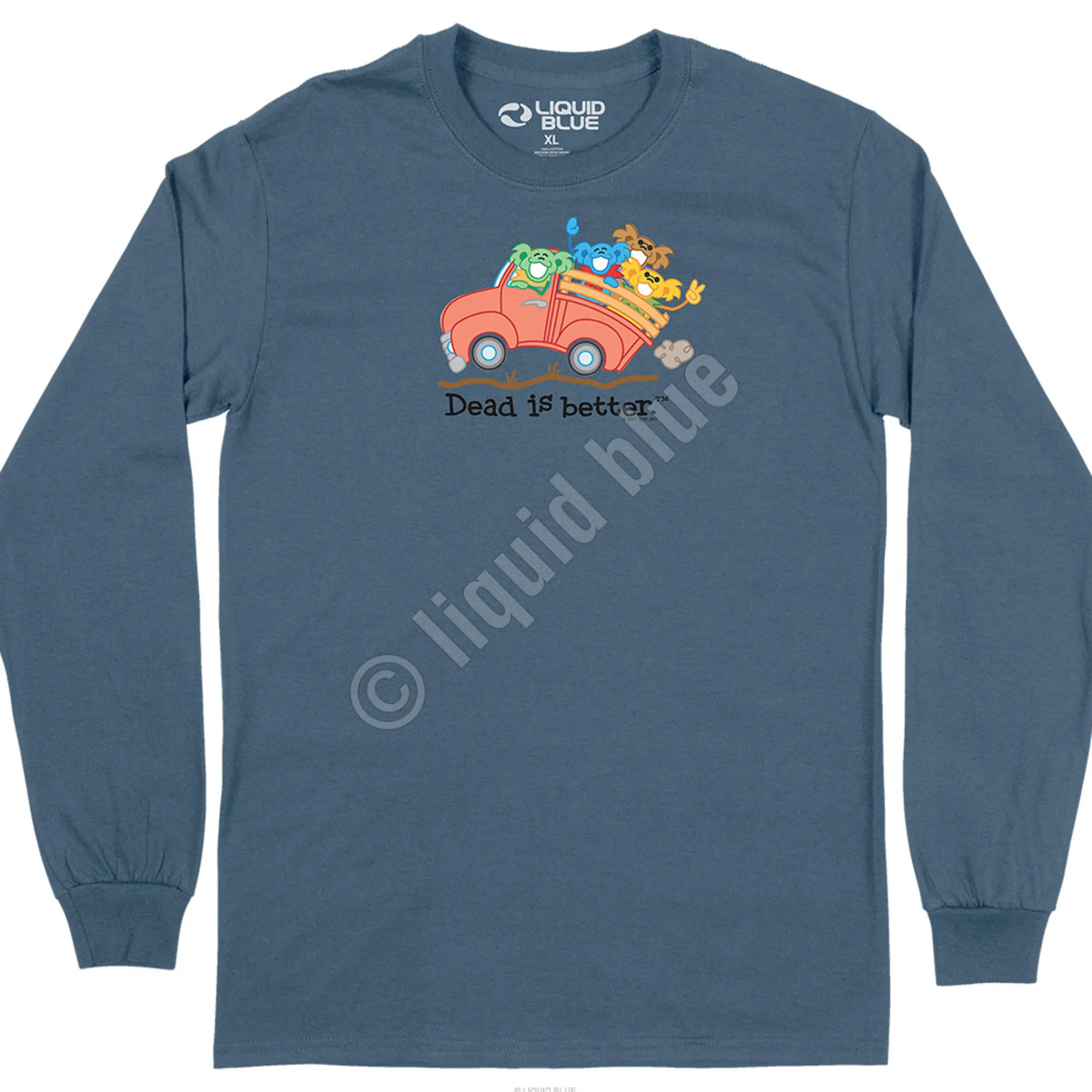 Best Truck Dead Is Better Long Sleeve T-Shirt Long Sleeve | Grateful Dead