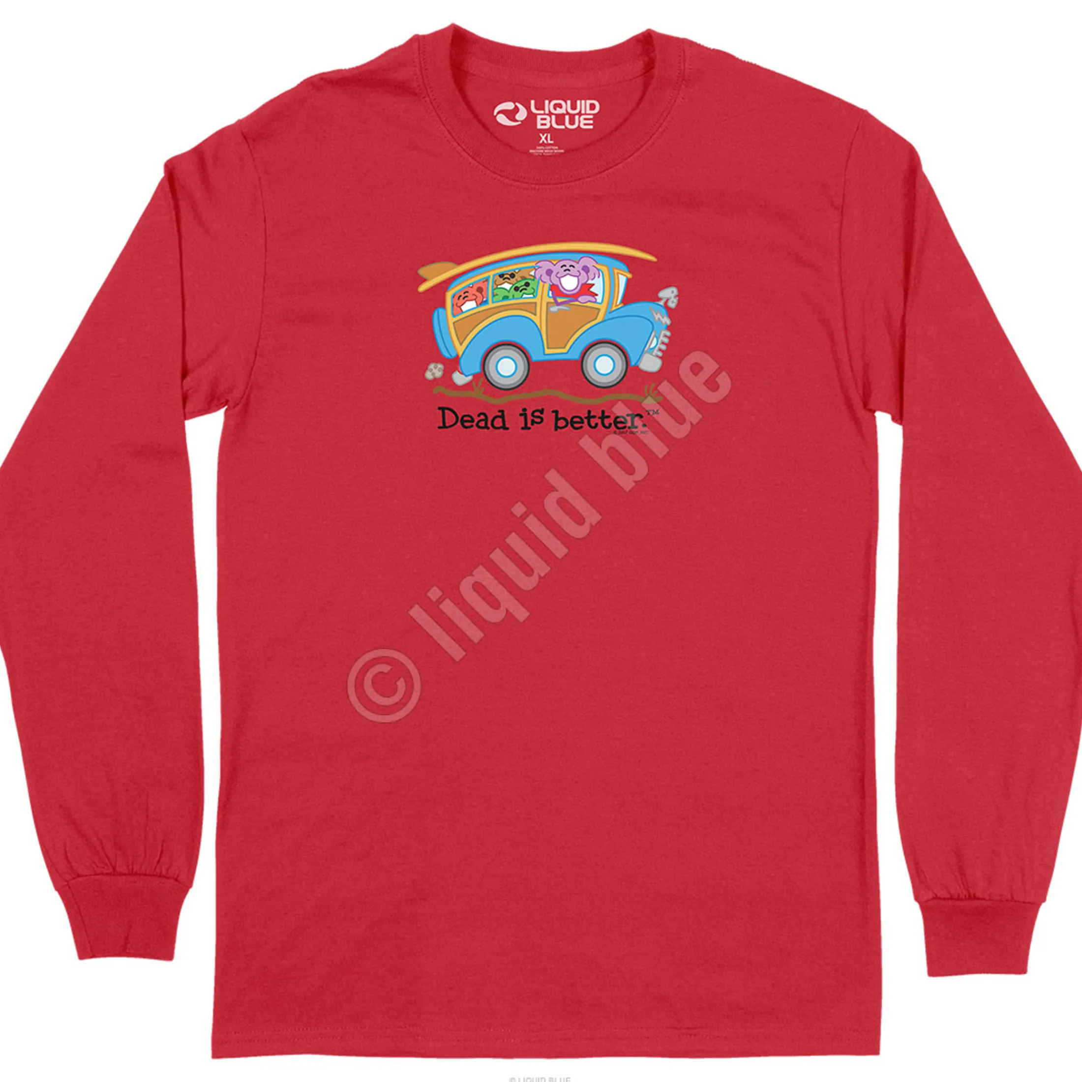 Sale Wagon Dead Is Better Long Sleeve T-Shirt Long Sleeve | Grateful Dead